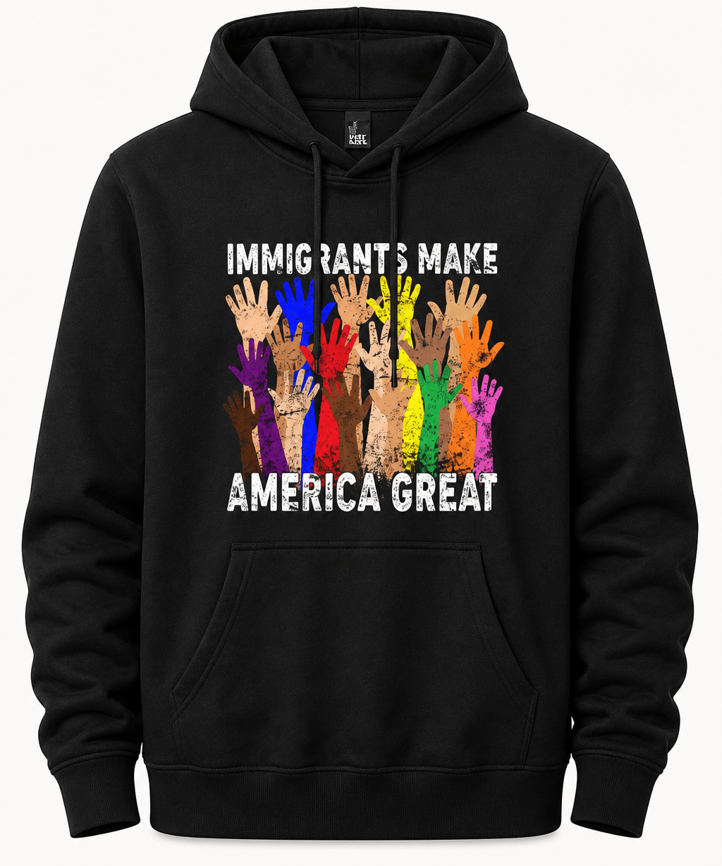 Immigrants Make America Great - Hands Off United