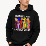 Immigrants Make America Great - Hands Off United