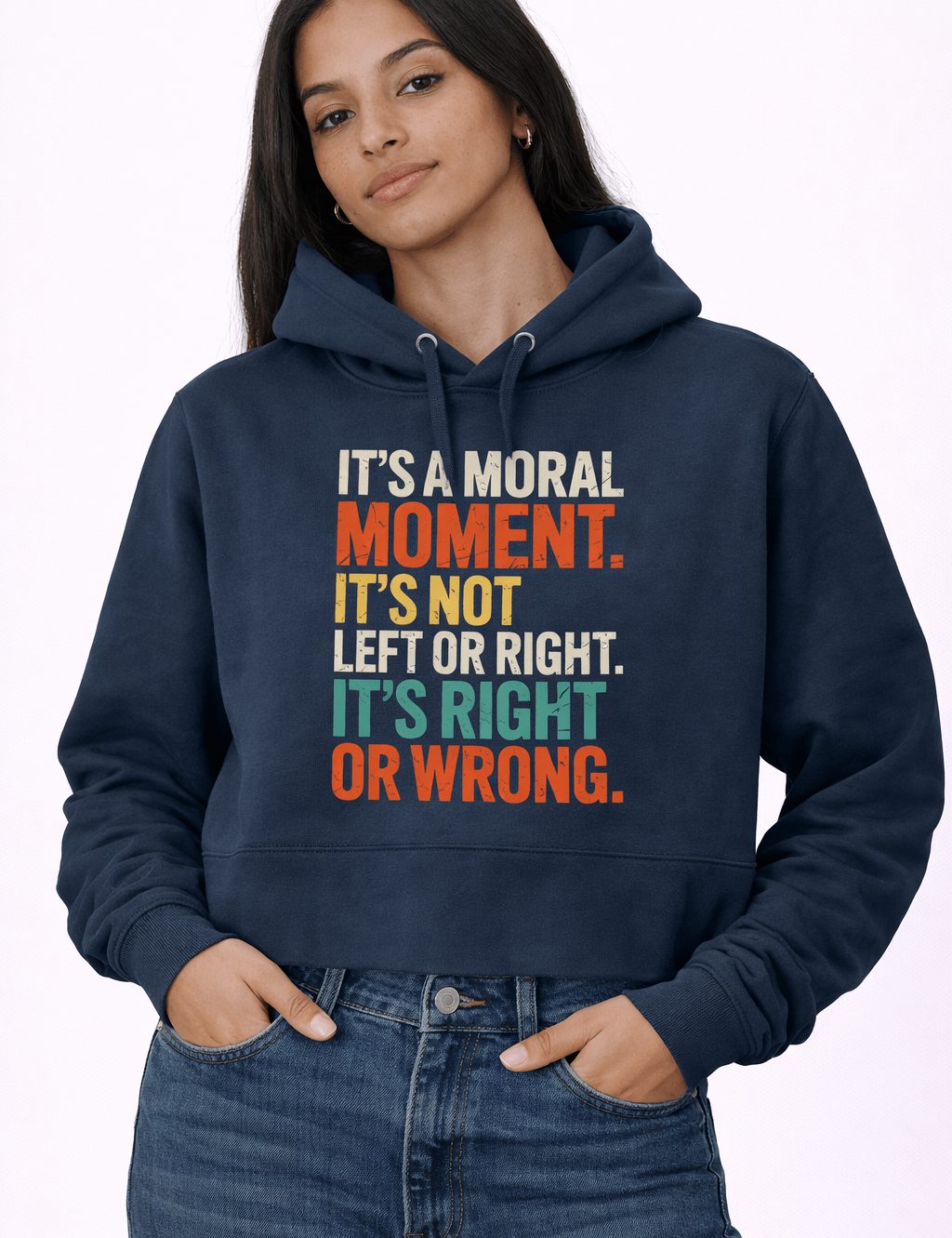 It's A Moral Moment Shirt | Social Justice Graphic Tee | Activist T-Shirt - Hands Off United