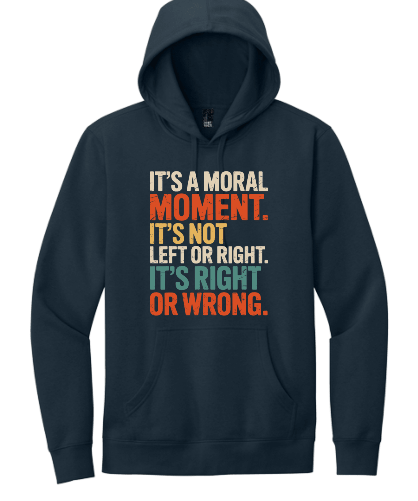 It's A Moral Moment Shirt | Social Justice Graphic Tee | Activist T-Shirt - Hands Off United