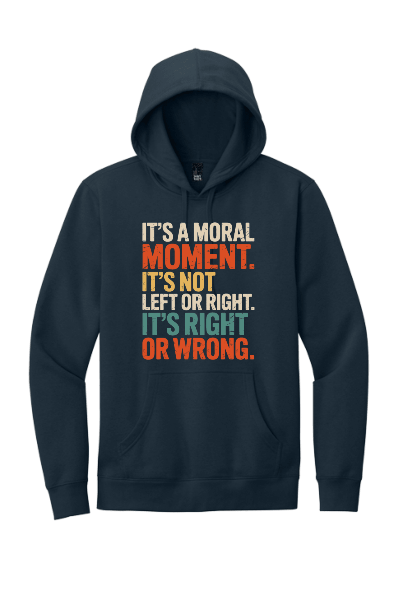 It's A Moral Moment Shirt | Social Justice Graphic Tee | Activist T-Shirt - Hands Off United