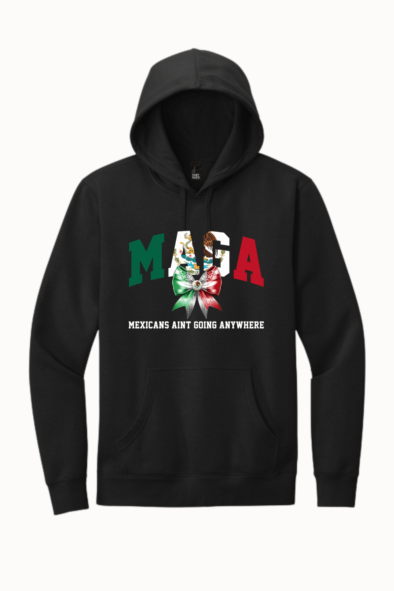 Maga Mexican Aint Going Anywhere - Hands Off United