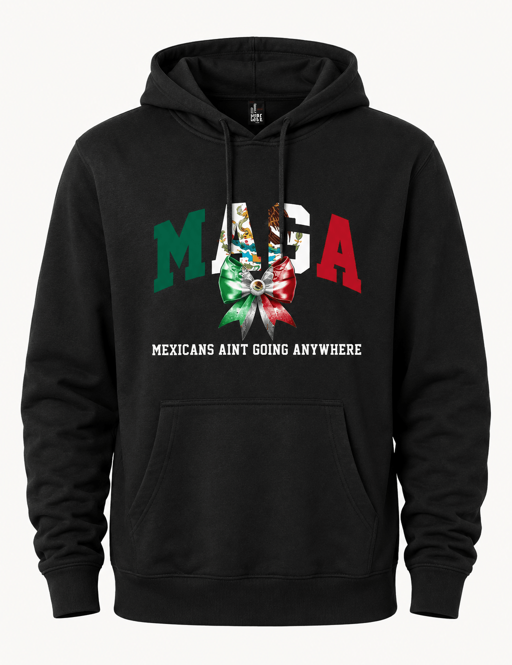 Maga Mexican Aint Going Anywhere - Hands Off United
