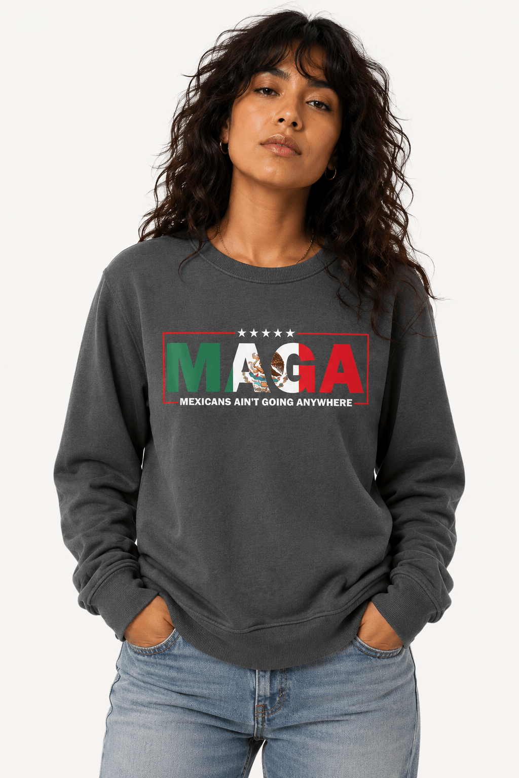 MAGA Mexican Aint Going Anywhere - Hands Off United