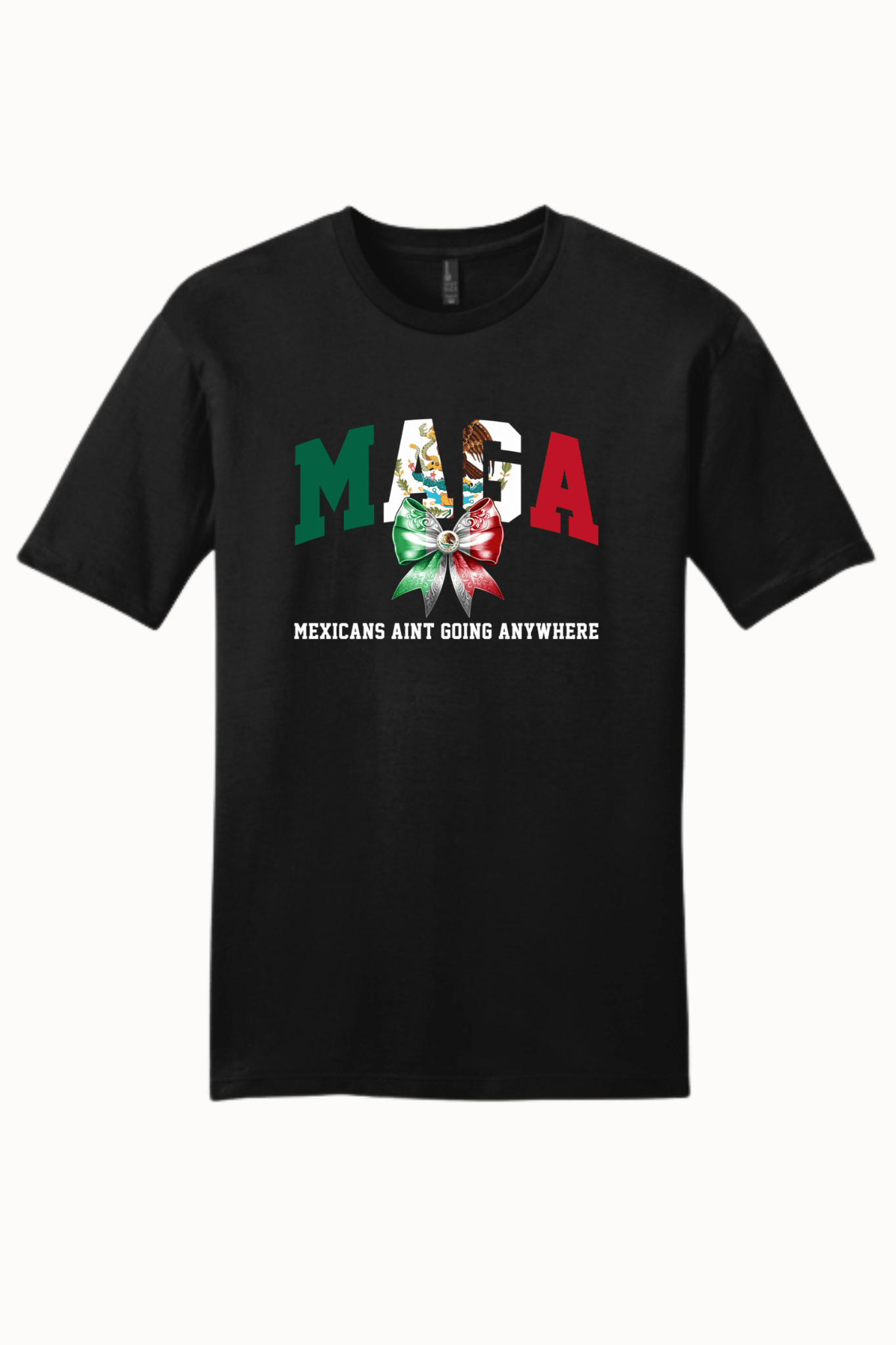 Maga Mexican Aint Going Anywhere - Hands Off United