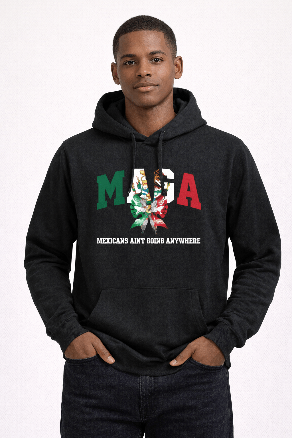Maga Mexican Aint Going Anywhere - Hands Off United
