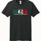 MAGA Mexican Aint Going Anywhere - Hands Off United
