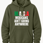Mexican Ain't Going Anywhere - Hands Off United