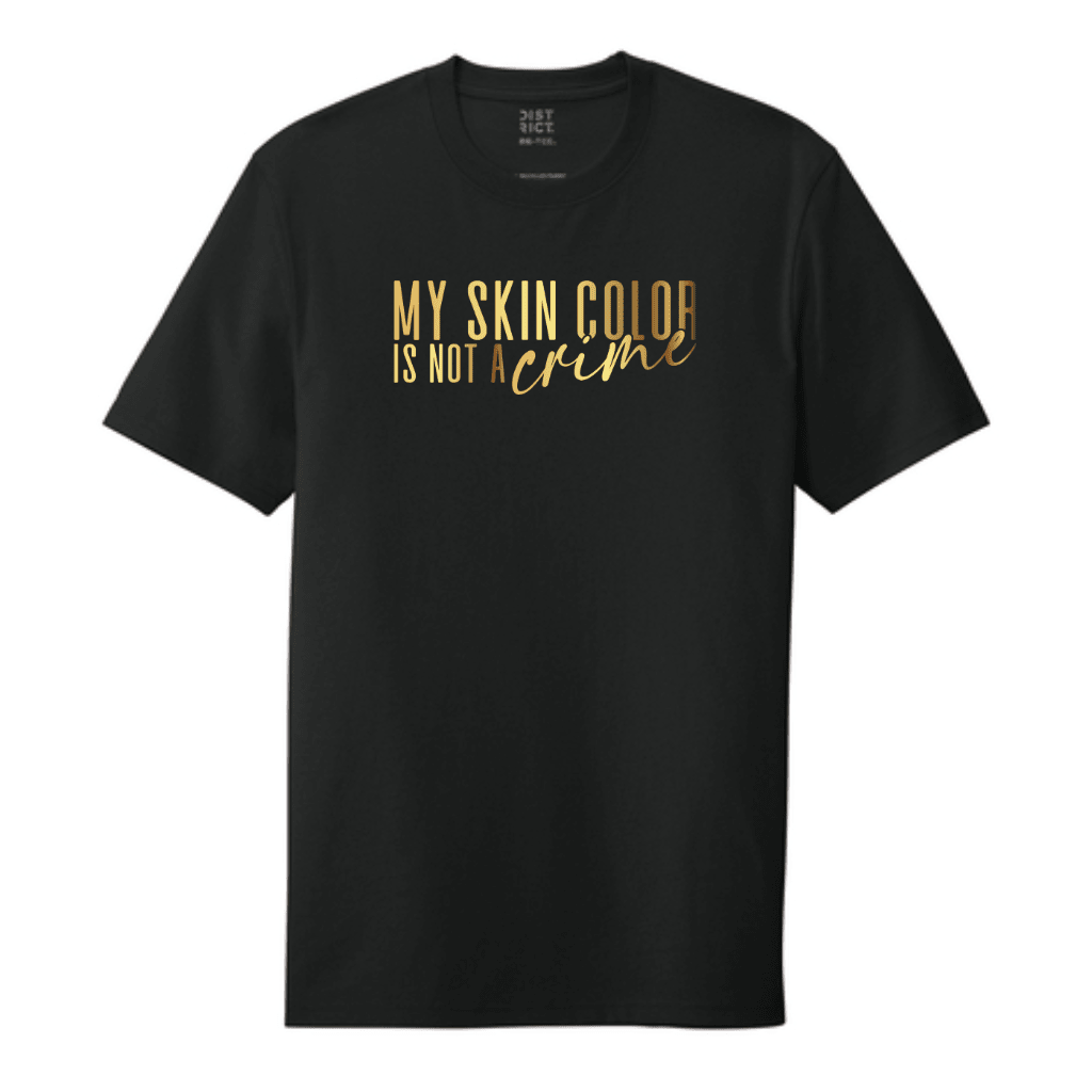 My Skin Color Is Not A Crime - Hands Off United