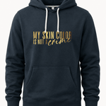 My Skin Color Is Not A Crime - Hands Off United