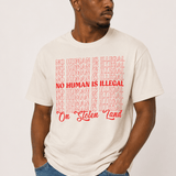 No Human Is Illegal On Stolen Land Tee - Hands Off United
