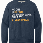 No One Is Illegal On Stolen - Hands Off United