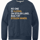 No One Is Illegal On Stolen - Hands Off United