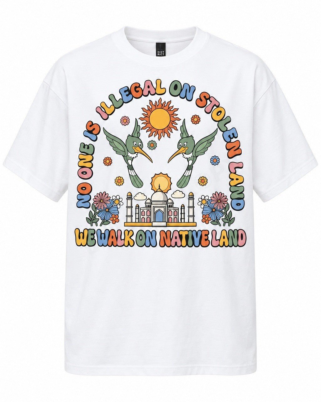 No One Is Illegal On Stolen Land – We Walk On Native Land - Hands Off United