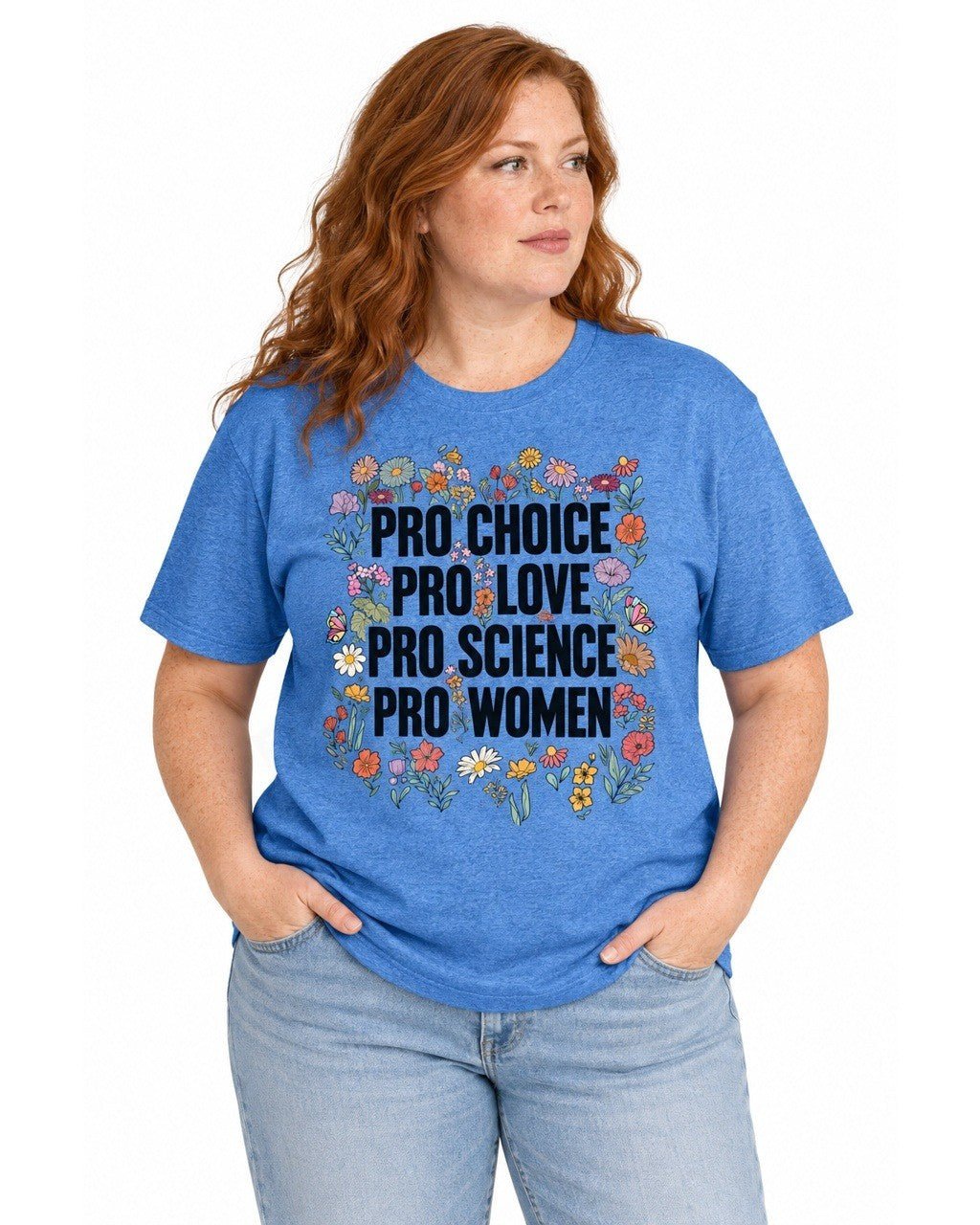 Pro Choice Pro Love Pro Science Pro Women - Hands Off United