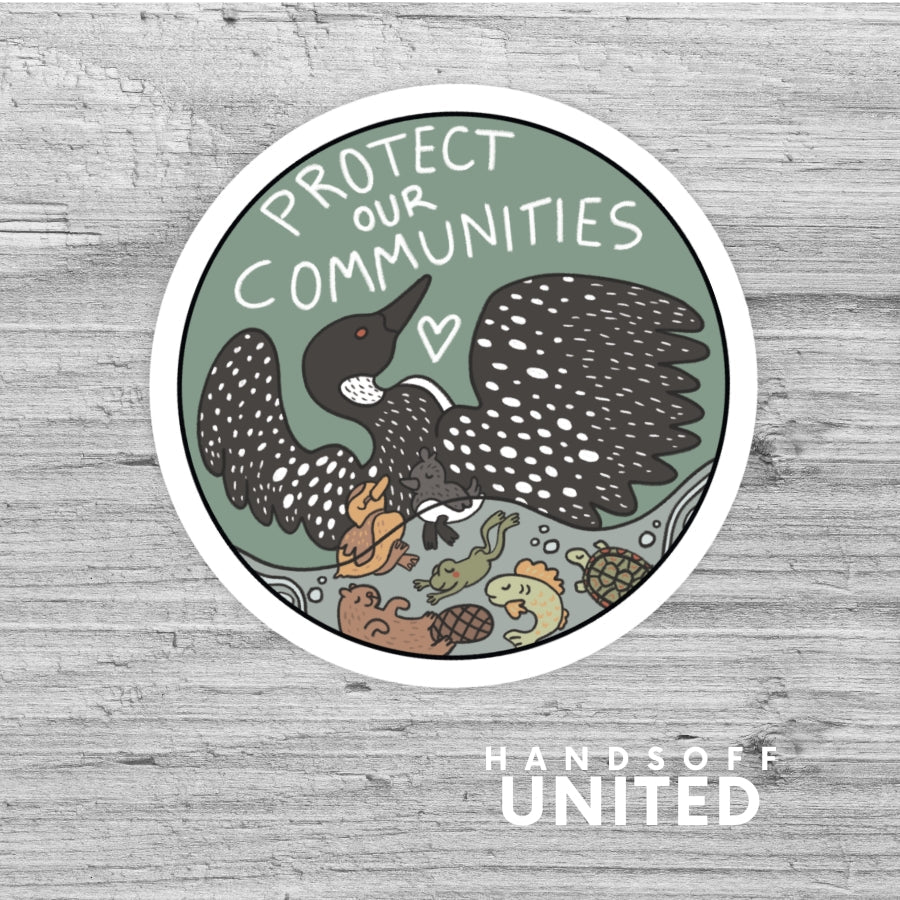 Protect Our Communities Die Cut Sticker - Hands Off United