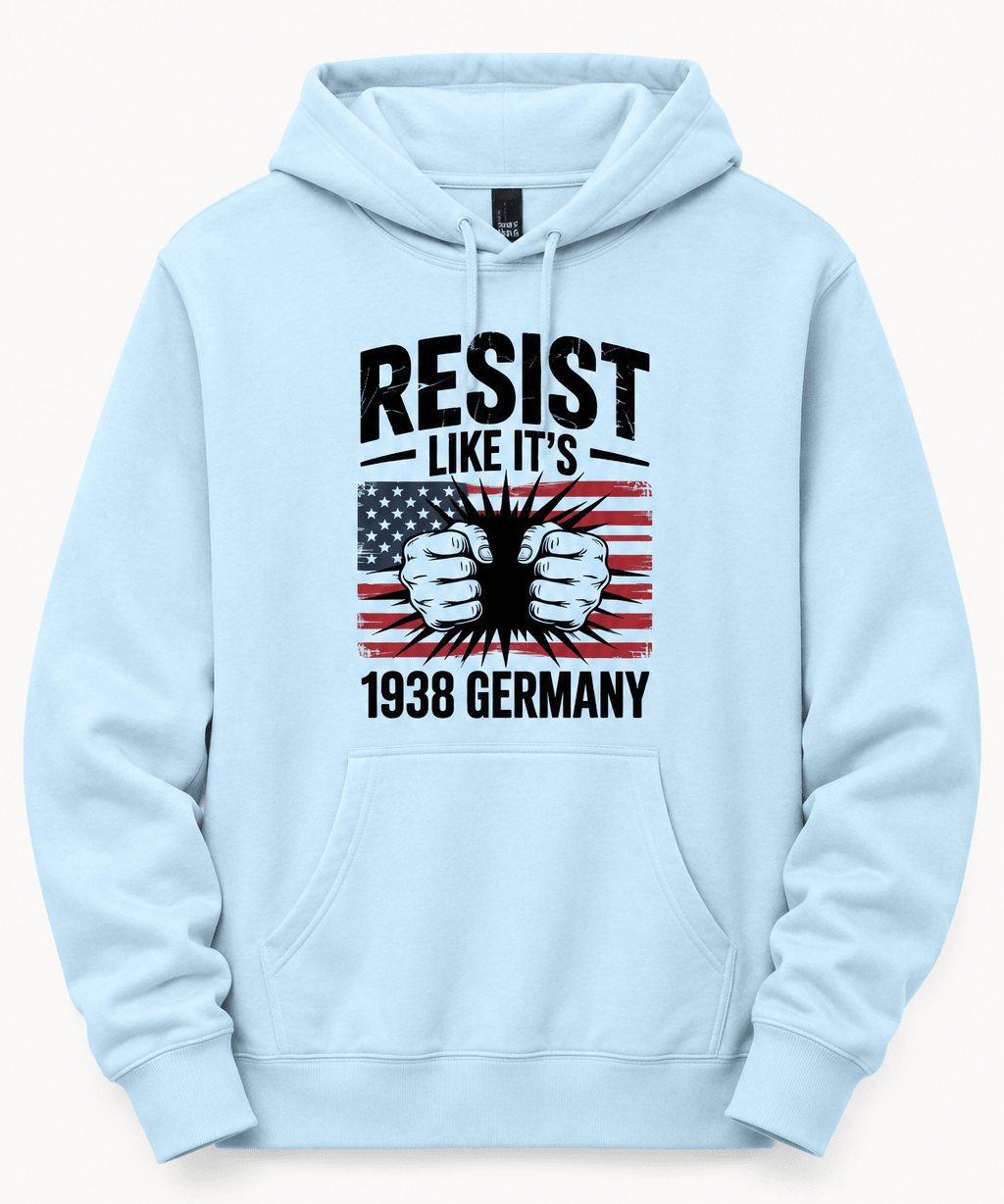 Resist Like It's 1938 Germany - Hands Off United
