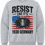 Resist Like It's 1938 Germany - Hands Off United