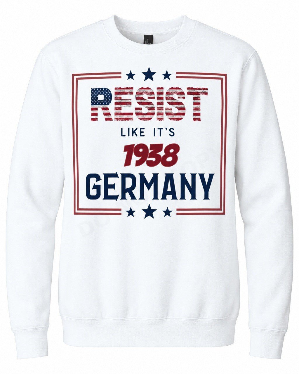 Resist Like It's 1938 Germany - Hands Off United