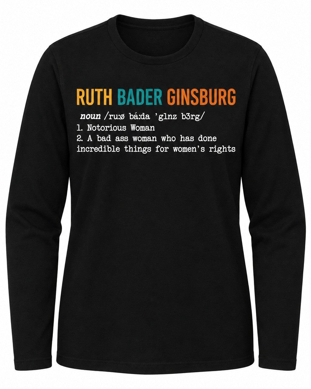 Ruth Bader Ginsburg Definition Notorious Woman - Hands Off United