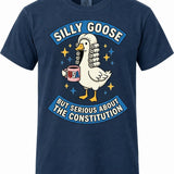 Silly Goose But Serious About The Constitution - Hands Off United