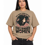 They Didn't Burn Witches They Burned Women - Hands Off United