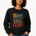 Think While it Still Legal - Hands Off United