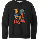 Think While it Still Legal - Hands Off United