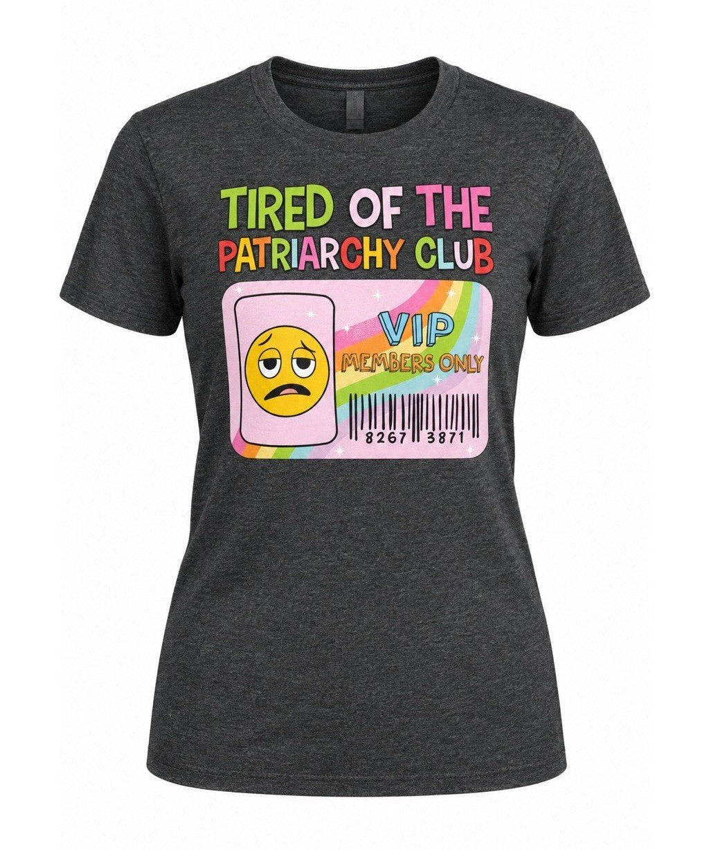 Tired Of The Patriarchy Club - Hands Off United