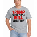 Trump, We The People Will Defeat You! - Hands Off United
