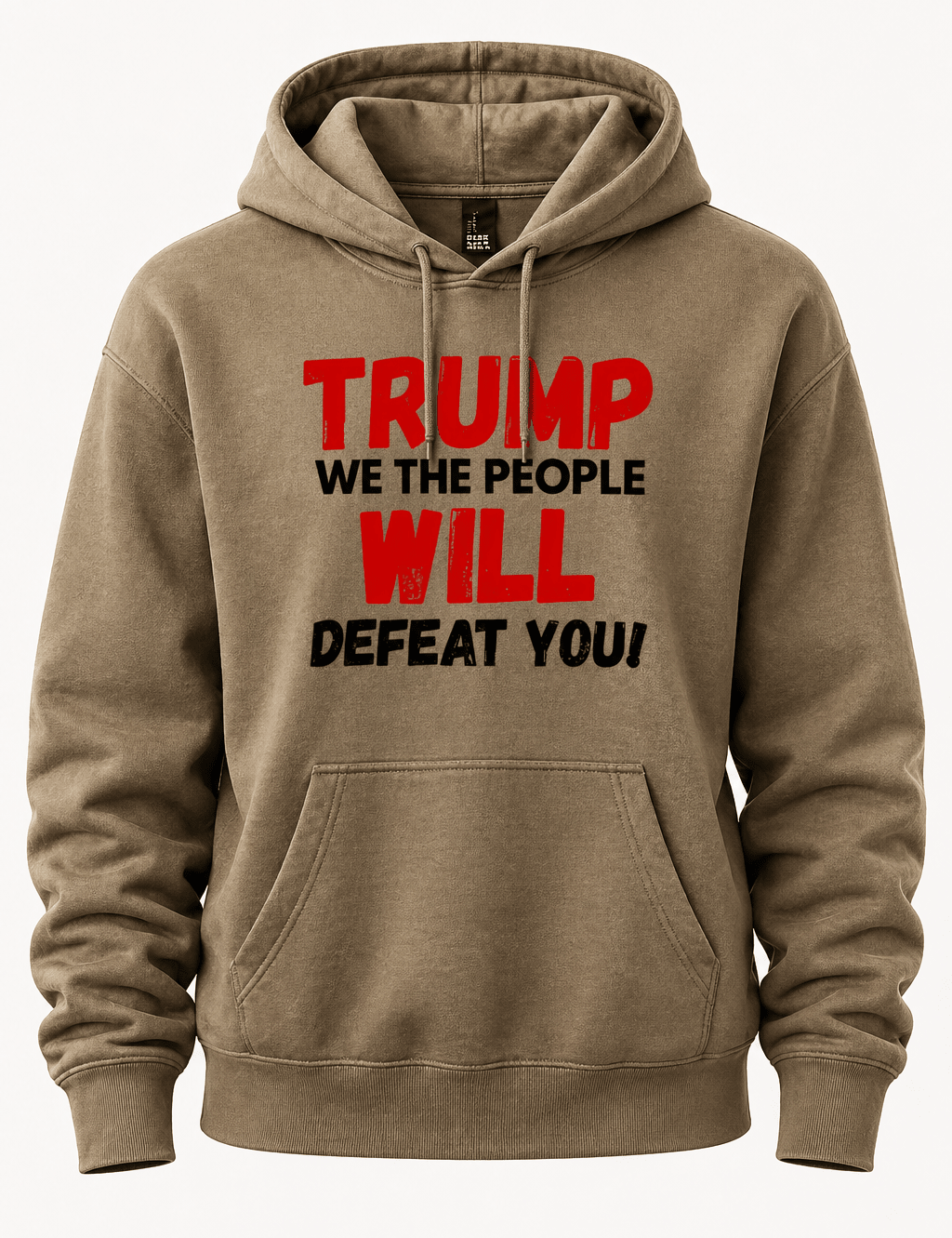 Trump We The People Will Defeat You - Hands Off United