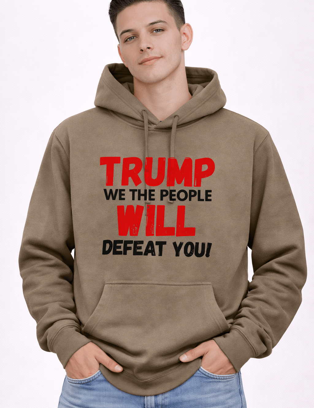 Trump We The People Will Defeat You - Hands Off United