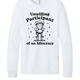 Unwilling Participant of an Idiocracy - Hands Off United