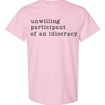 Unwilling Participants of an Idiocracy - Hands Off United