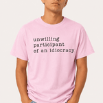 Unwilling Participants of an Idiocracy - Hands Off United