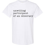 Unwilling Participants of an Idiocracy - Hands Off United