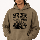 We Have Difference in Morality Shirt | Values Graphic Tee | Activist Unisex T-Shirt - Hands Off United