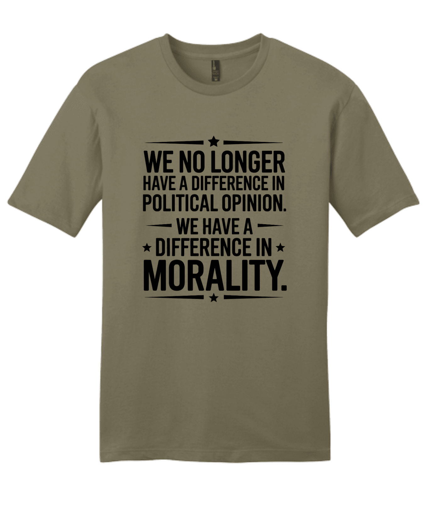 We Have Difference in Morality Shirt | Values Graphic Tee | Activist Unisex T-Shirt - Hands Off United