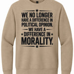 We No Longer Have A Difference In Political Opinion. We Have A Difference In Morality. - Hands Off United
