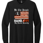 We the People Hands Off My Social Security - Hands Off United