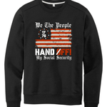 We the People Hands Off My Social Security - Hands Off United