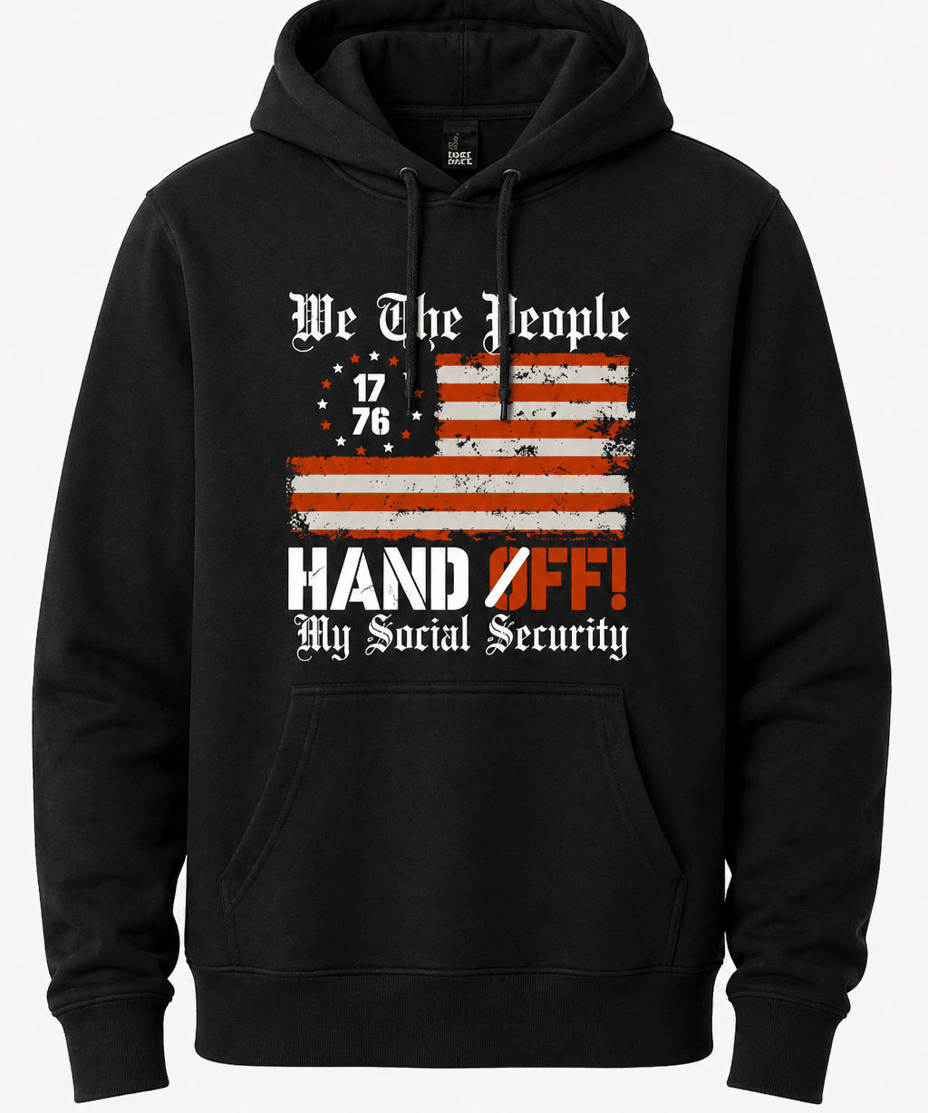 We the People Hands Off My Social Security - Hands Off United