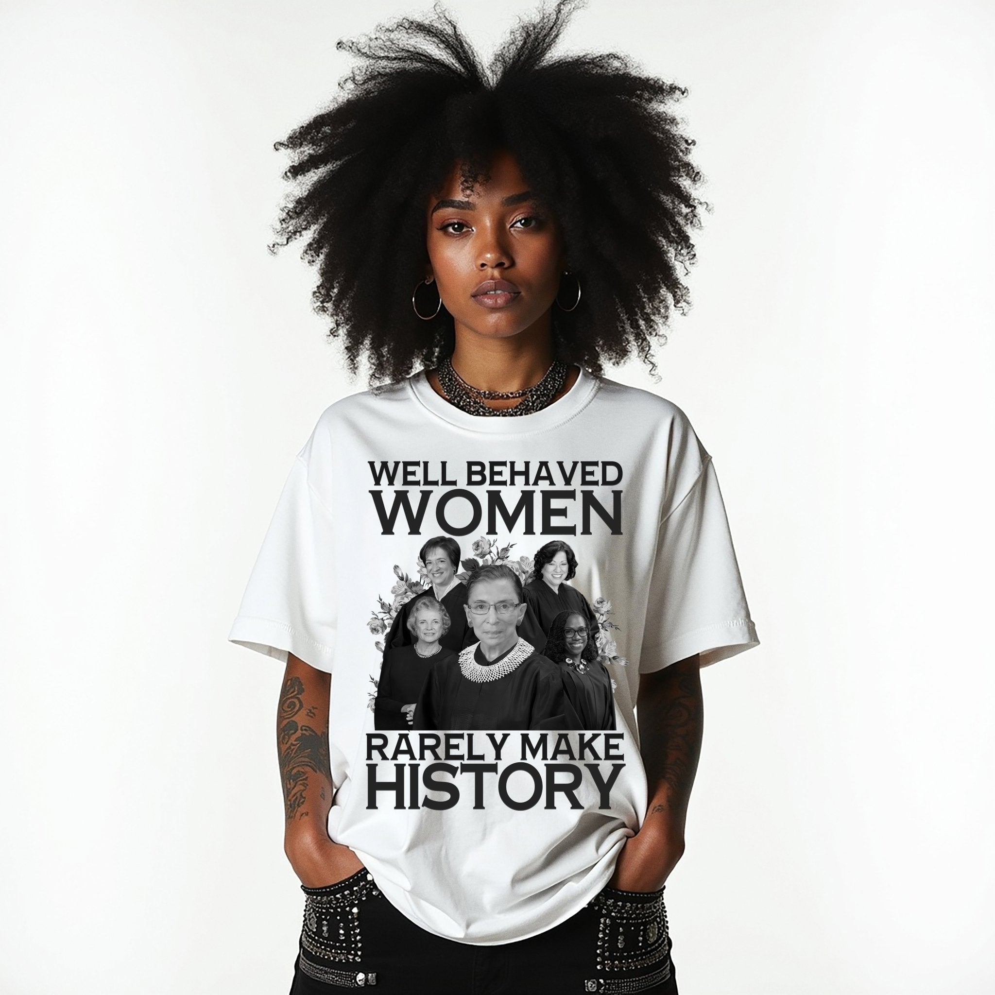 Well Behaved Women Rarely Make History - Hands Off United