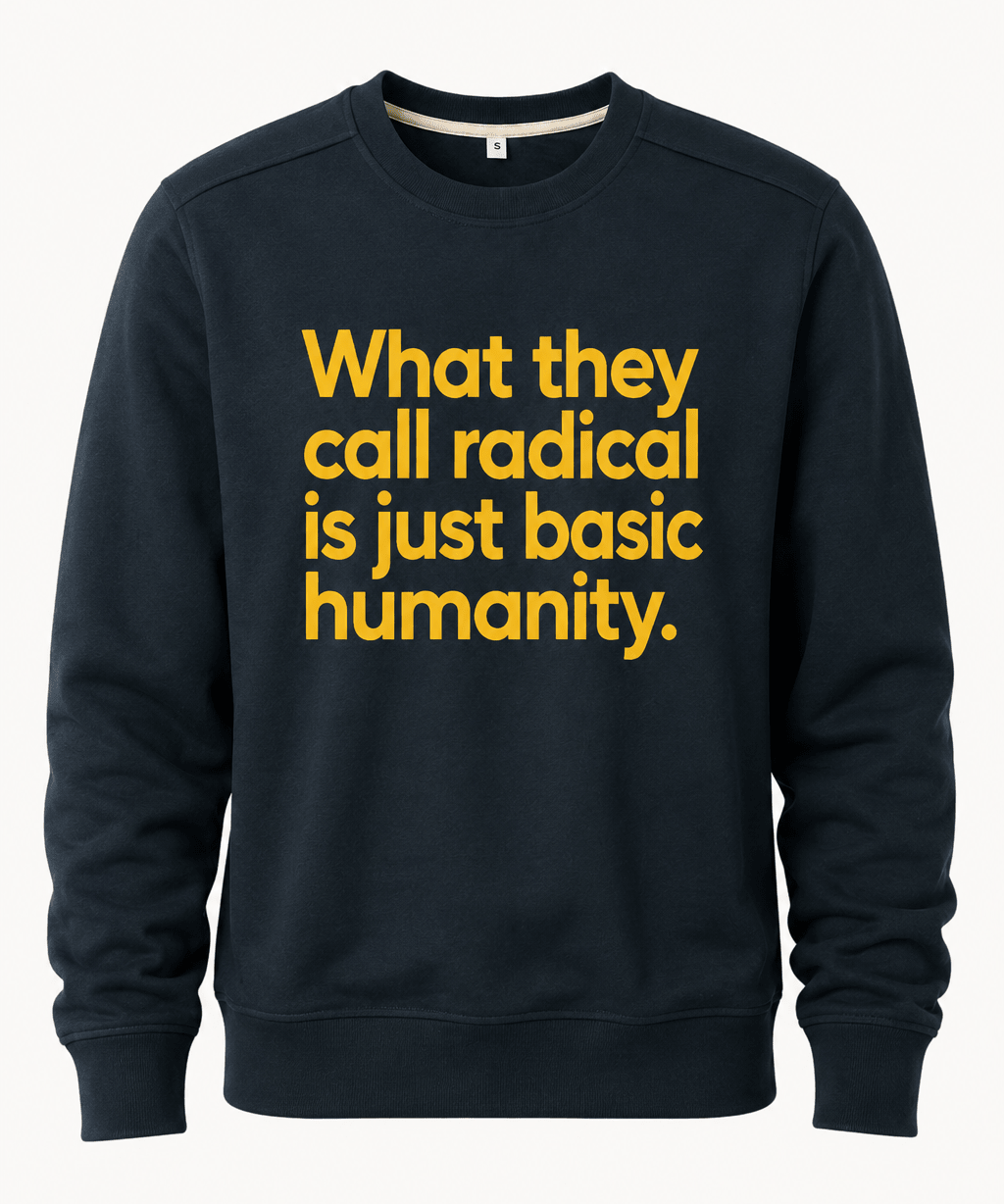 What They Call Radical Is Just Basic Humanity - Hands Off United