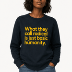 What They Call Radical Is Just Basic Humanity - Hands Off United