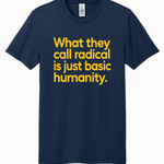 What They Call Radical Is Just Basic Humanity - Hands Off United