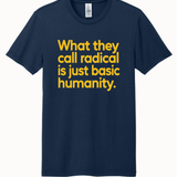 What They Call Radical Is Just Basic Humanity - Hands Off United